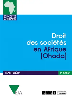 Droit des sociétés en Afrique : OHADA - Alain Fénéon