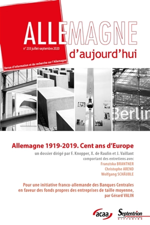 Allemagne d'aujourd'hui, n° 233. Allemagne 1919-2019 : cent ans d'Europe - Franziska Brantner