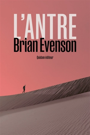 L'antre - Brian Evenson