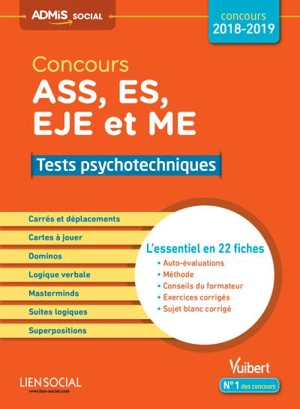 Concours ASS, ES, EJE et ME 2018-2019 : tests psychotechniques : l'essentiel en 22 fiches - Marc Delabrière