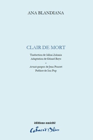 Clair de mort - Ana Blandiana