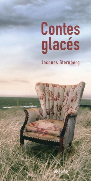 Contes glacés - Jacques Sternberg