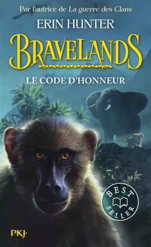 Bravelands. Vol. 2. Le code d'honneur - Erin Hunter