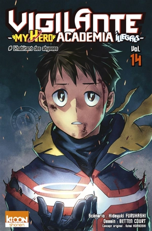 Vigilante, my hero academia illegals. Vol. 14. L'habitant des abysses - Hideyuki Furuhashi