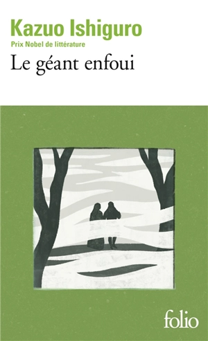 Le géant enfoui - Kazuo Ishiguro