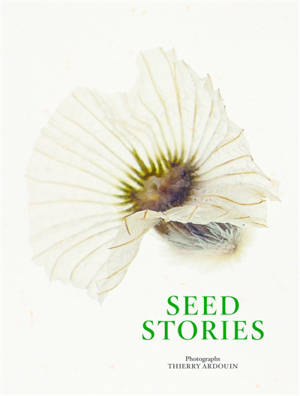 Seed stories - Thierry Ardouin