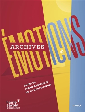 Archives & émotions