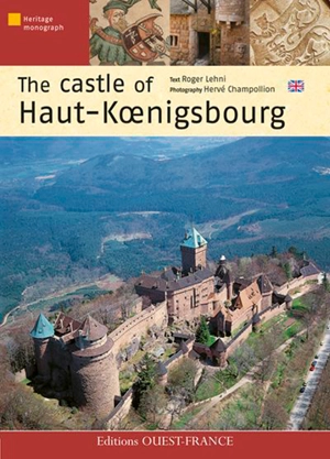 Le château du Haut-Koenigsbourg - Roger Lehni
