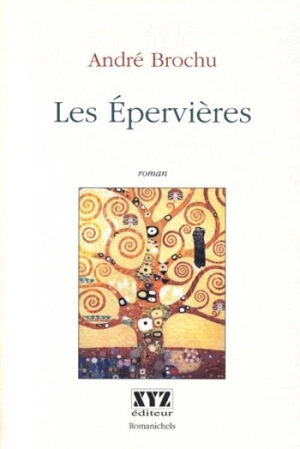 Les épervières - André Brochu