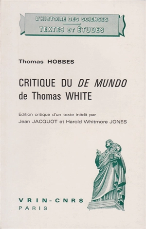 Critique du De Mundo de Thomas White - Thomas Hobbes