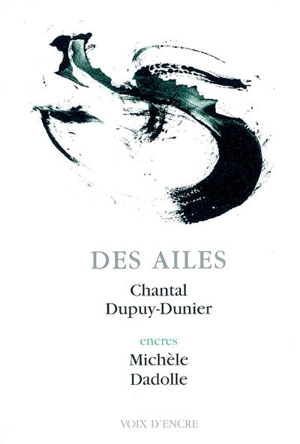 Des ailes - Chantal Dupuy-Dunier