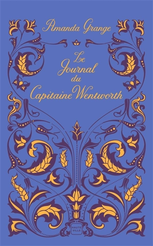 Le journal du capitaine Wentworth - Amanda Grange