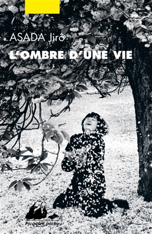 L'ombre d'une vie - Jirô Asada