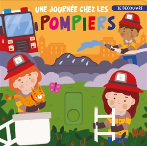 Une journée chez les pompiers - Carolina Zanotti