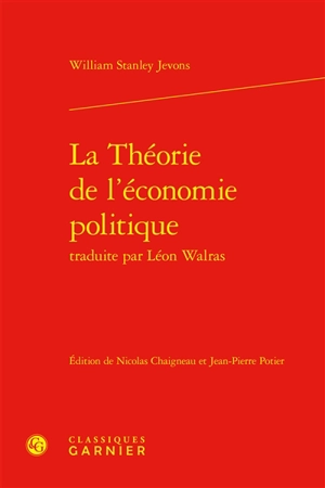 La théorie de l'économie politique - William Stanley Jevons