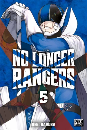 No longer rangers. Vol. 5 - Negi Haruba