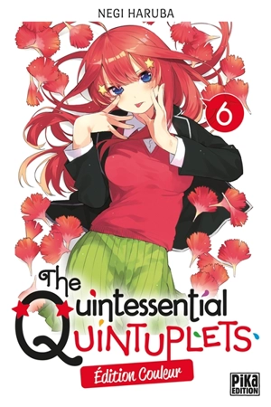 The quintessential quintuplets : édition couleur. Vol. 6 - Negi Haruba