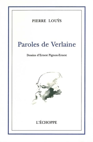 Paroles de Verlaine - Pierre Louÿs