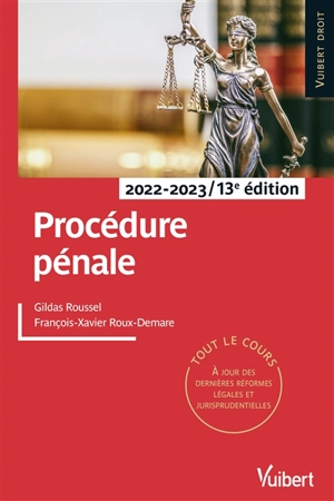 Procédure pénale : 2022-2023 - Gildas Roussel