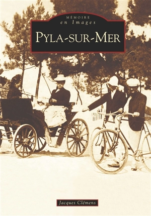 Pyla-sur-Mer - Jacques Clémens