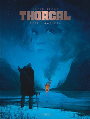 Thorgal. Adieu Aaricia - Robin Recht