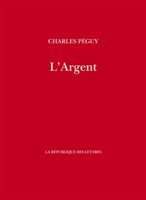 L'argent - Charles Péguy