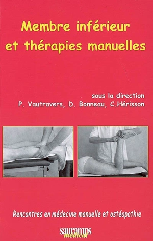 Membre inférieur et thérapies manuelles