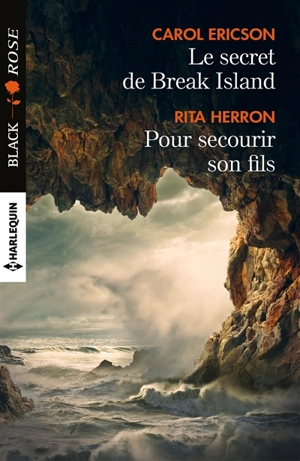 Le secret de Break Island. Pour secourir son fils - Carol Ericson