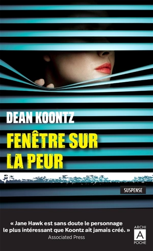 Fenêtre sur la peur : suspense - Dean Ray Koontz