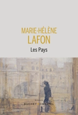Les pays - Marie-Hélène Lafon