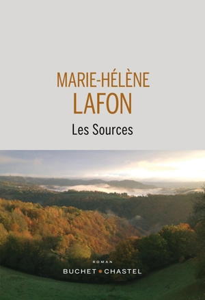 Les sources - Marie-Hélène Lafon