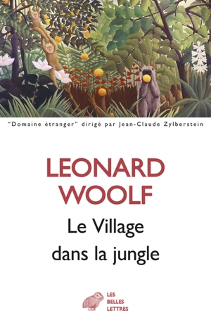 Le village dans la jungle - Leonard Woolf