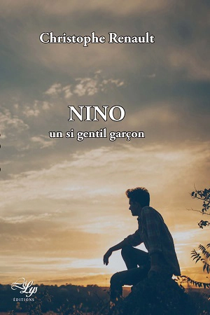 Nino, un si gentil garçon - Christophe Renault