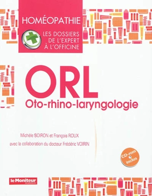 ORL : oto-rhino-laryngologie - Michèle Boiron