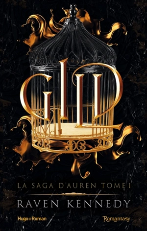 La saga d'Auren. Vol. 1. Gild - Raven Kennedy