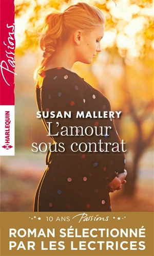 L'amour sous contrat - Susan Mallery