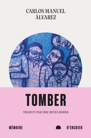 Tomber - Carlos Manuel Alvarez