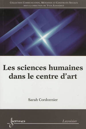 Les sciences humaines dans le centre d'art - Sarah Cordonnier