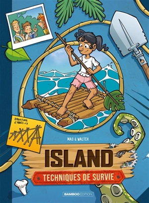 Island : techniques de survie. Vol. 2 - Sébastien Mao