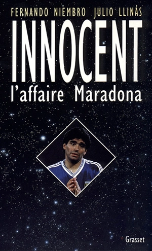 Innocent ! : l'affaire Maradona - Fernando Niembro