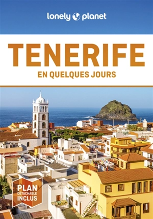 Tenerife en quelques jours - Lucy Corne