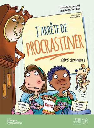 J'arrête de procrastiner (dès demain !) - Espeland, Pamela