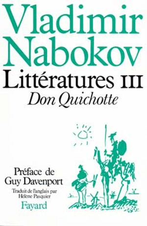 Littératures. Vol. 3. Don Quichotte - Vladimir Nabokov