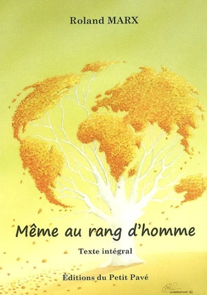 Même au rang d'homme - Roland Marx