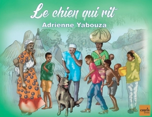 Le chien qui rit - Adrienne Yabouza