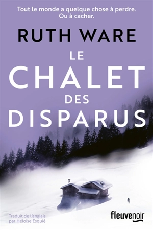 Le chalet des disparus - Ruth Ware