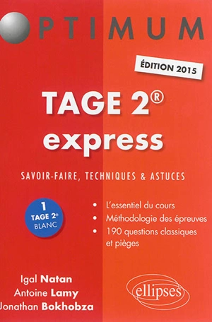 Tage 2 express : savoir-faire, techniques & astuces - Igal Natan