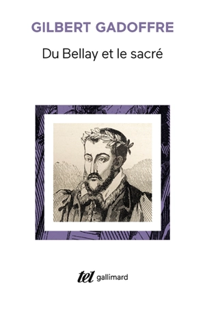 Du Bellay et le sacré - Gilbert Gadoffre