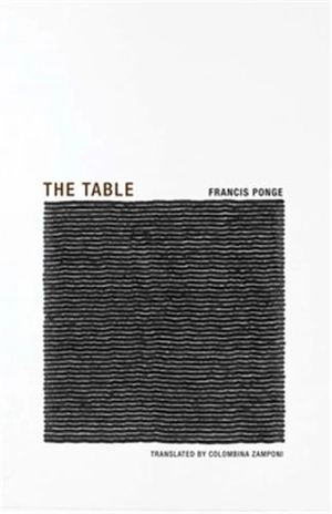 Francis Ponge The Table - Francis Ponge