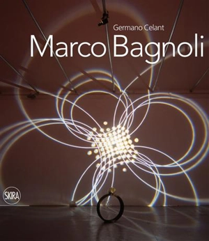 Marco Bagnoli - Germano Celant